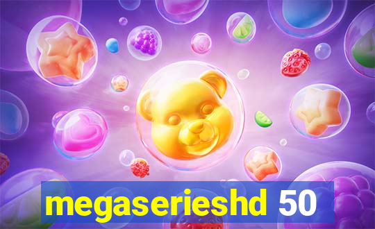 megaserieshd 50